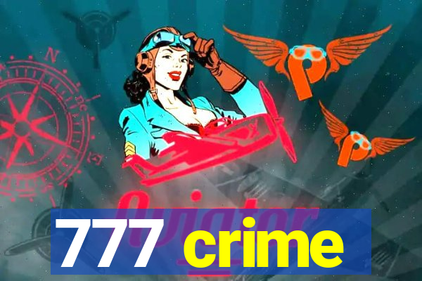 777 crime